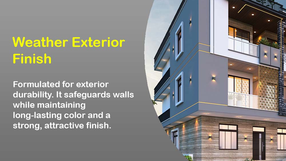 Weather Exterior Finish
